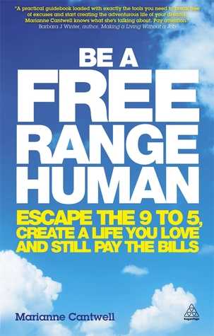 digital nomad book be a free range human