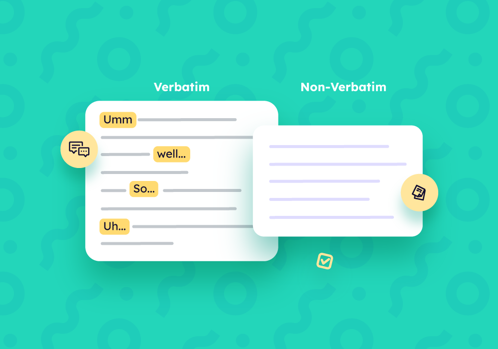 Verbatim Transcription: What You Should Know