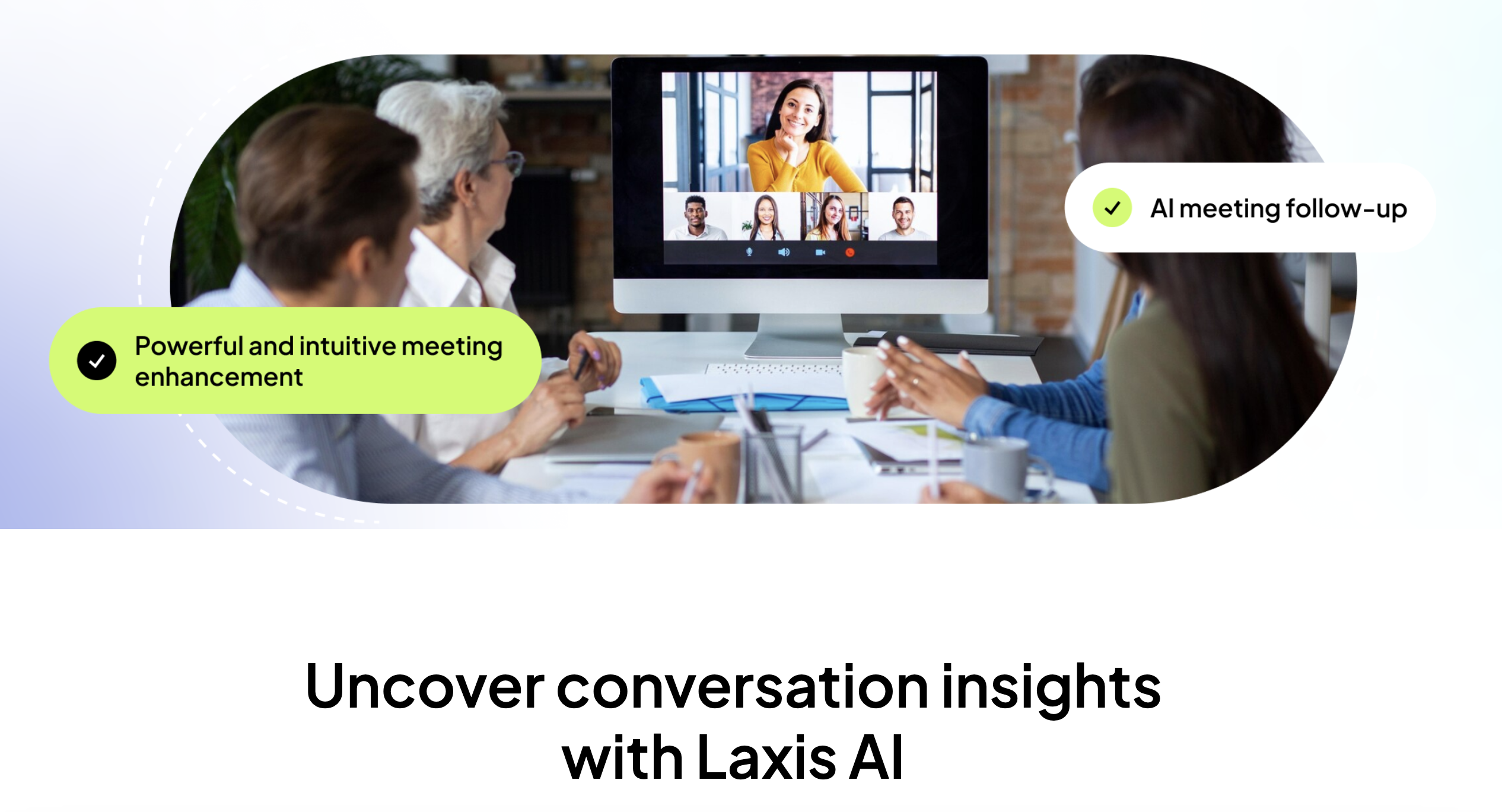 Laxis AI meeting assistant.