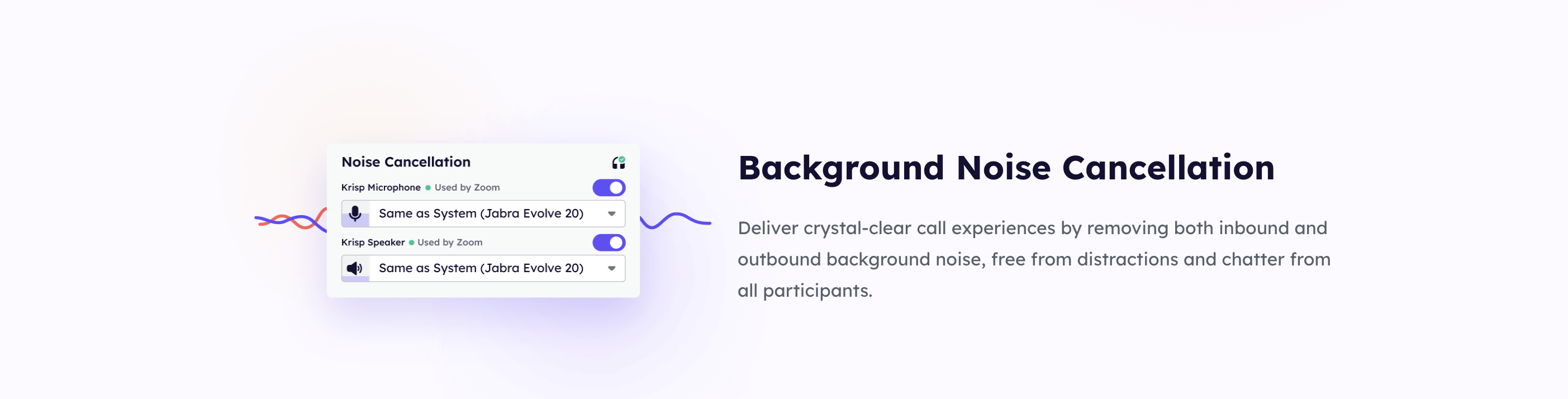 Krisp Noise Cancellation 