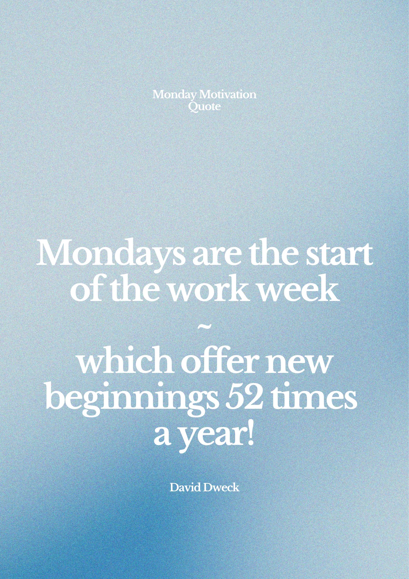 Monday motivation quote