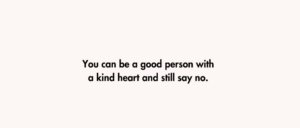 the power of a "no"