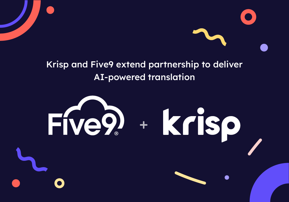 Krisp Extends Partnership with Five9 to Deliver Live AI Speech Interpretation