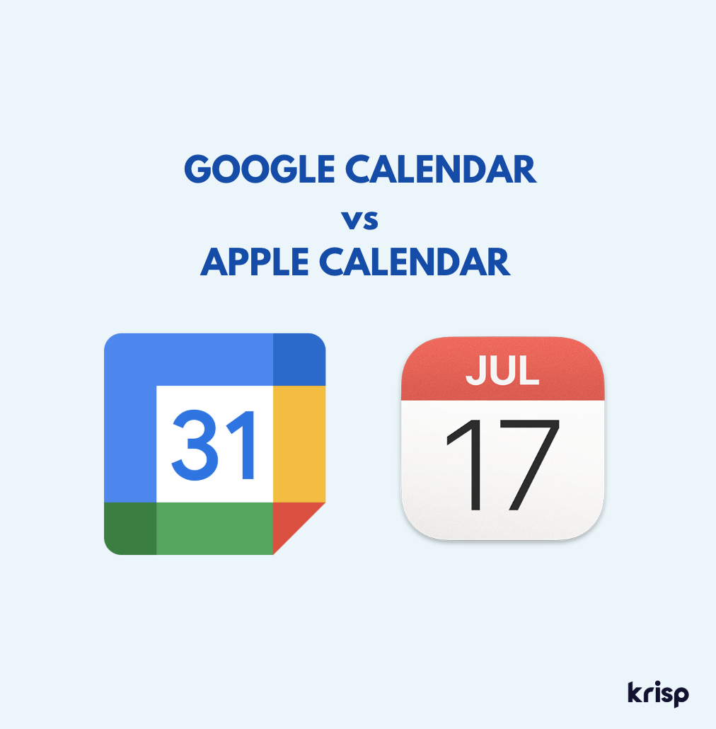 Google Calendar vs Apple Calendar: Which one to choose?