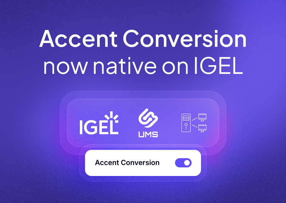 Accent Conversion on IGEL